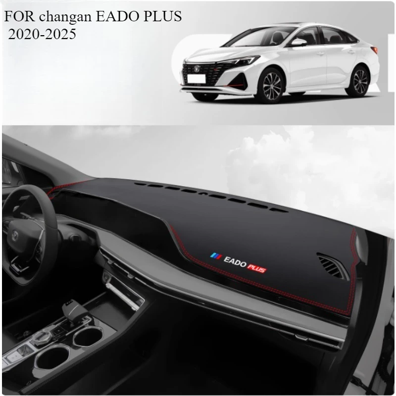 

FOR changan EADO PLUS 2020-2025 Car Dash Mat Dashmat Dashboard Mat Cover Sun Shade Dash Board Cover Carpet Accessories
