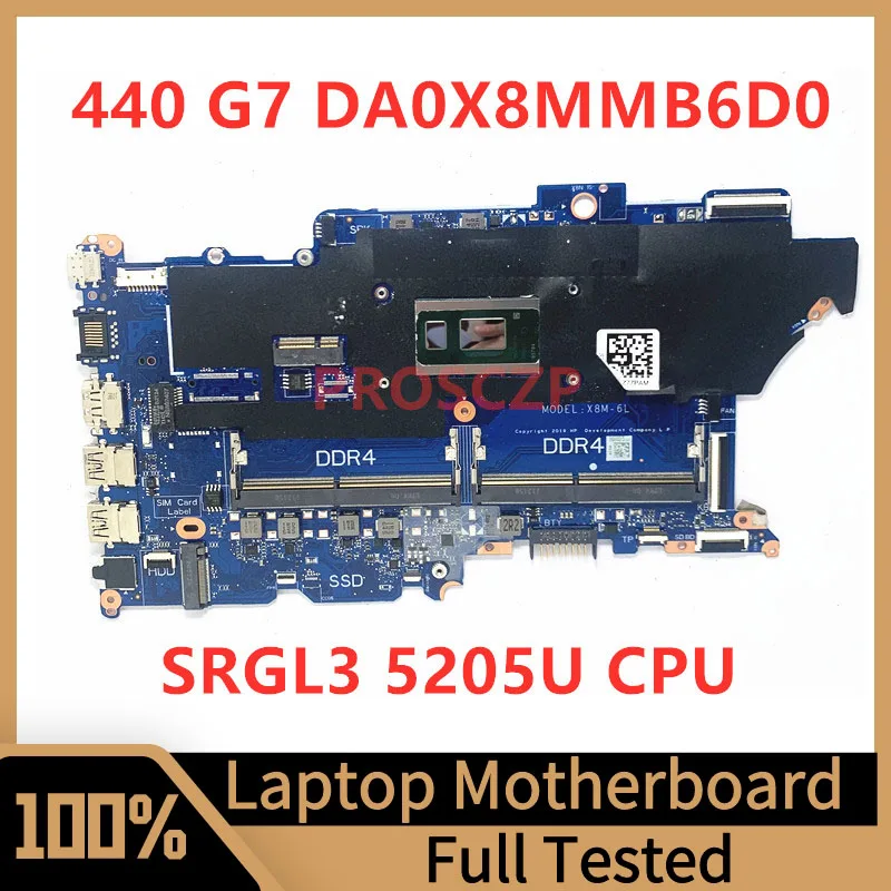 

DA0X8MMB6D0 Mainboard For HP ProBook 440 G7 450 G7 Laptop Motherboard With SRGL3 5205U CPU 100% Fully Tested Working Well