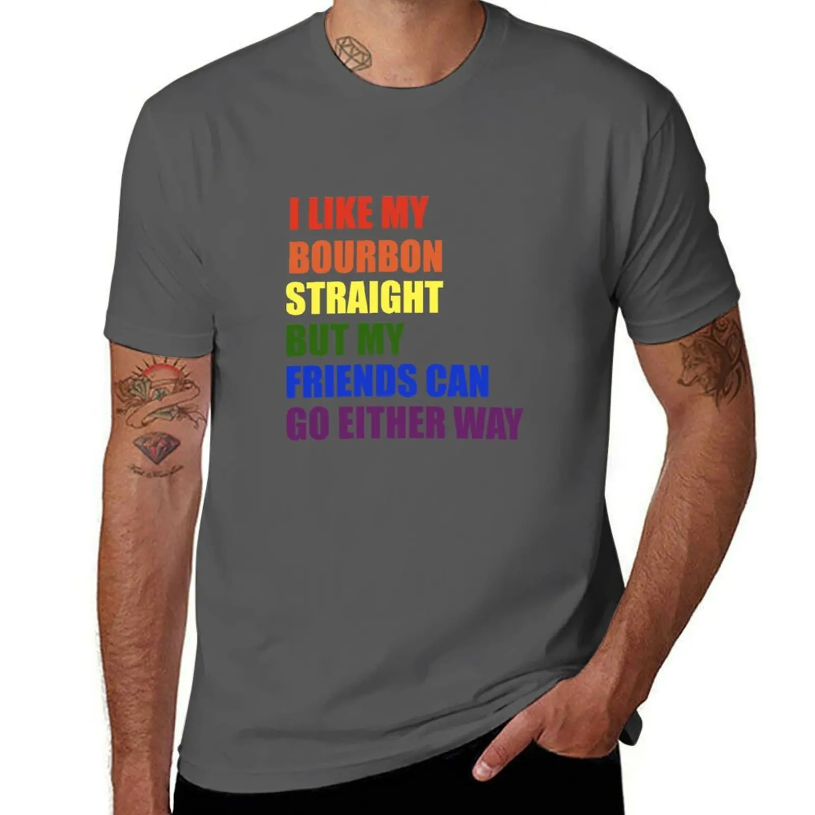 

I Like My Bourbon Straight T-Shirt man t shirts high quality luxury brand funny t shirts man T-Shirt