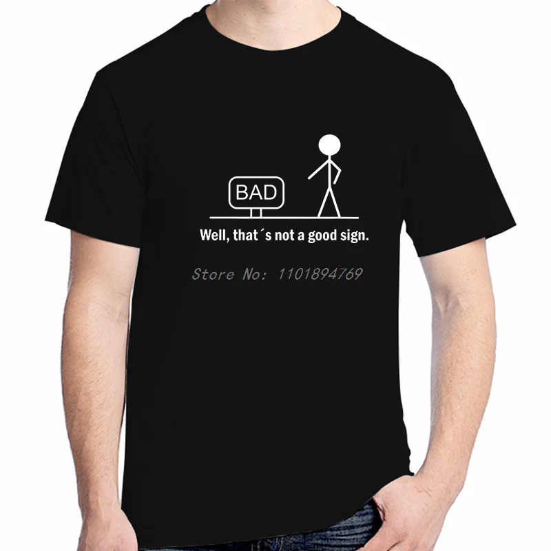 سيئة حسنًا هذا ليس جيدًا قمصان مضحكة جرافيك تي شيرت صيفي بلايز وتي شيرت وصول جديد سلع قطنية قمصان جديدة وتي شيرتات