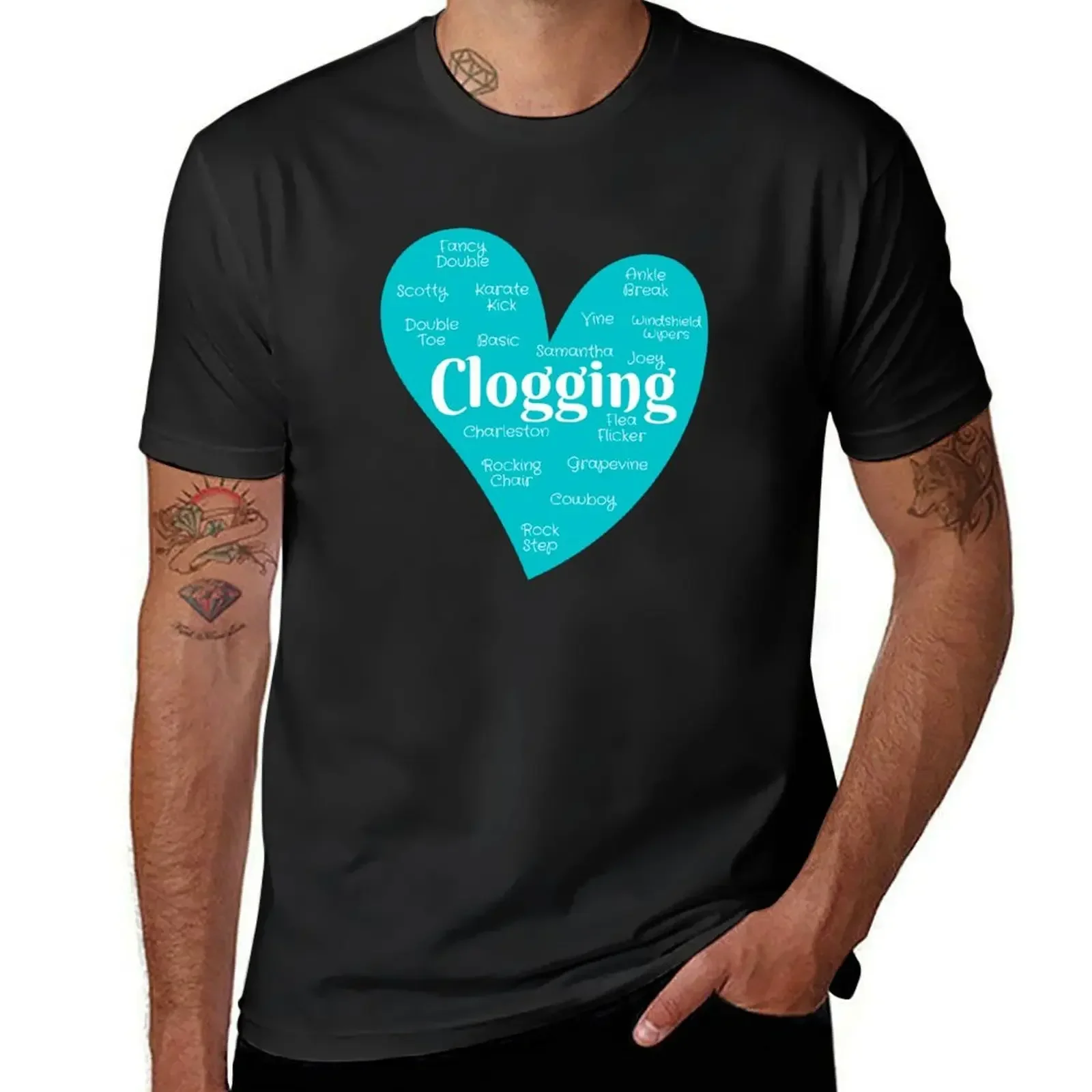 Clogging Steps in a heart, Gift for clogger T-Shirt sports fans quick drying men t shirts