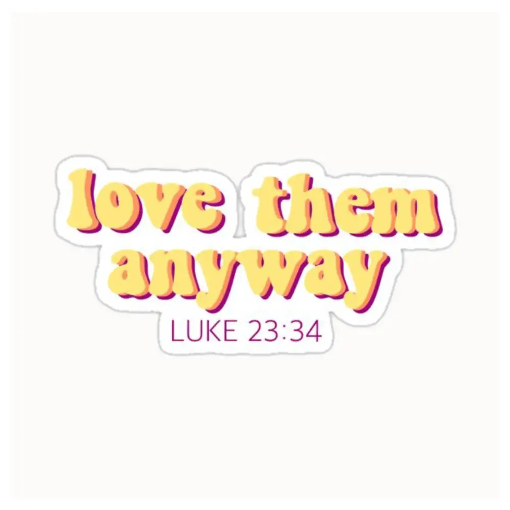 Bible Verse Luke 2334 Waterproof Stickers For Decorating Car Windows Motorcycles And Computers.