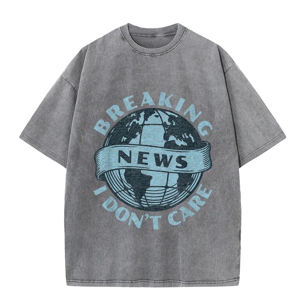 Funny Graphic Print Vintage Breaking News I Don't Care T-Shirt Man T Shirt Cotton Tee Short Sleeve Quote Casual Humor Clothes