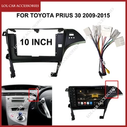 10 Inch For TOYOTA  Prius 30 2009-2015 Car Radio Head Unit Android Stereo MP5 GPS Player 2 Din Panel Casing Frame Fascia Install