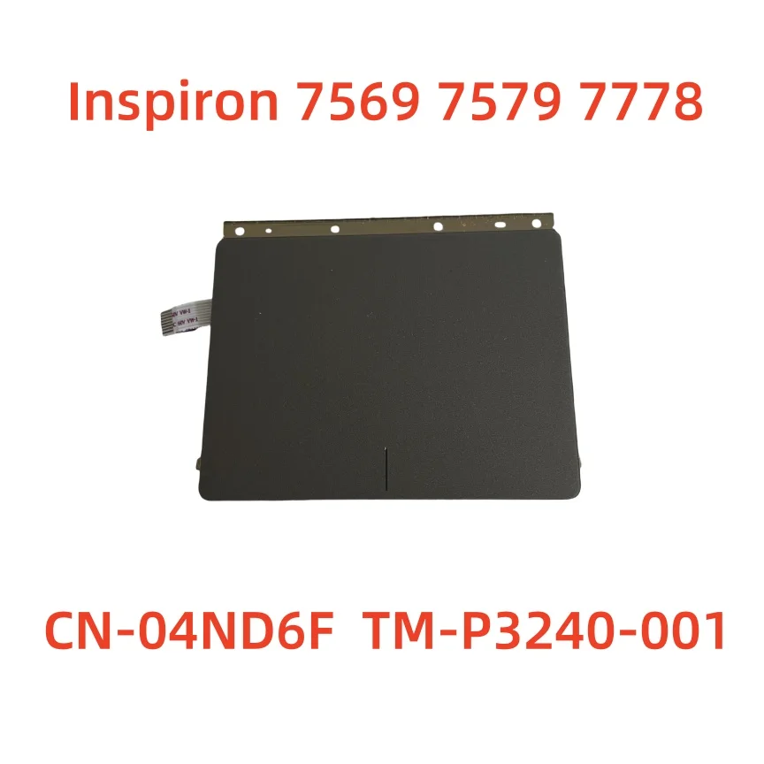 FOR Dell Inspiron 7569 7579 7778 Touchpad Mouse Button Board 04ND6F 4ND6F  TM-P3240-001