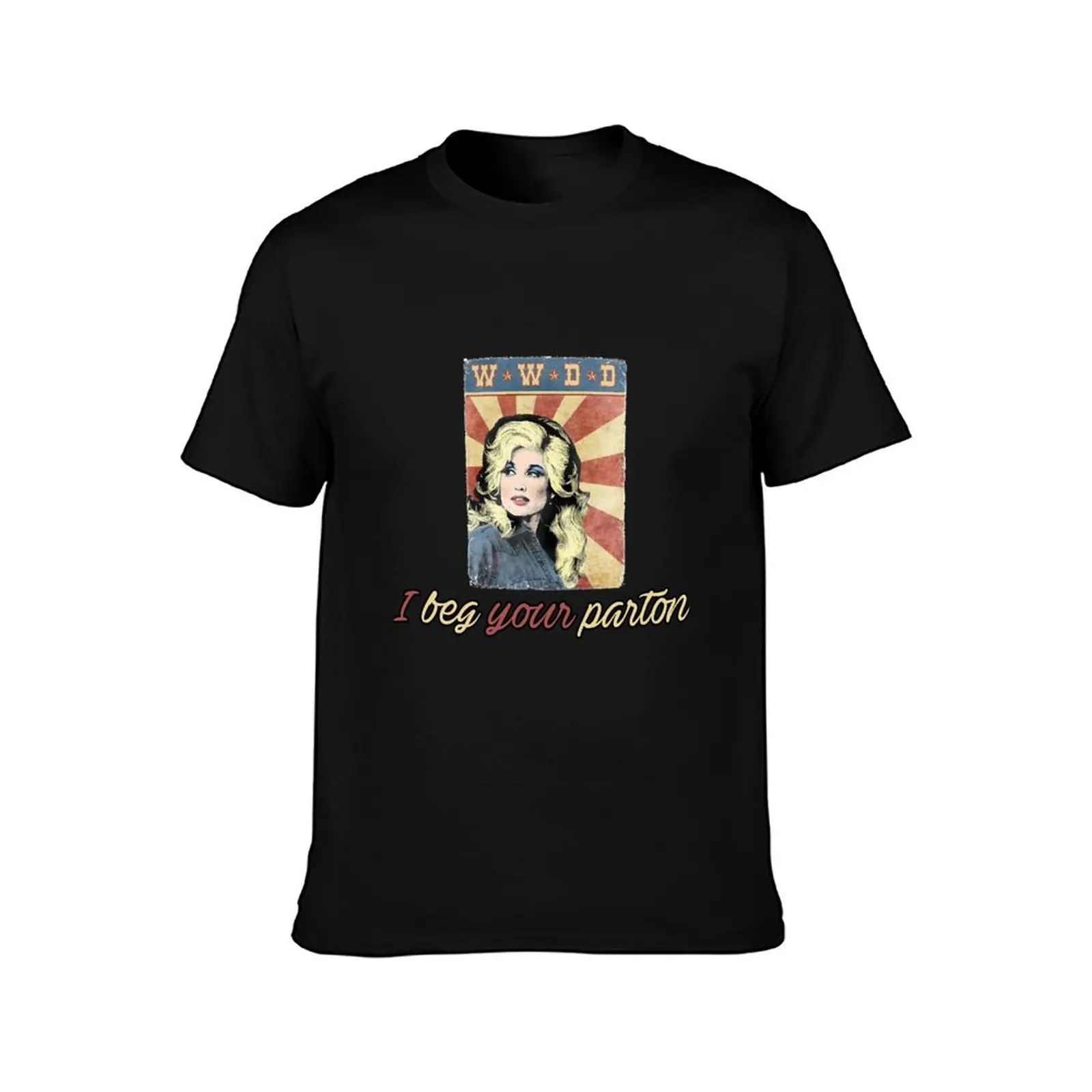 vintage w.w.d.d i beg your parton for lovers dolly gift T-Shirt Summer Casual Cotton Tee Oversized Streetwear Tops
