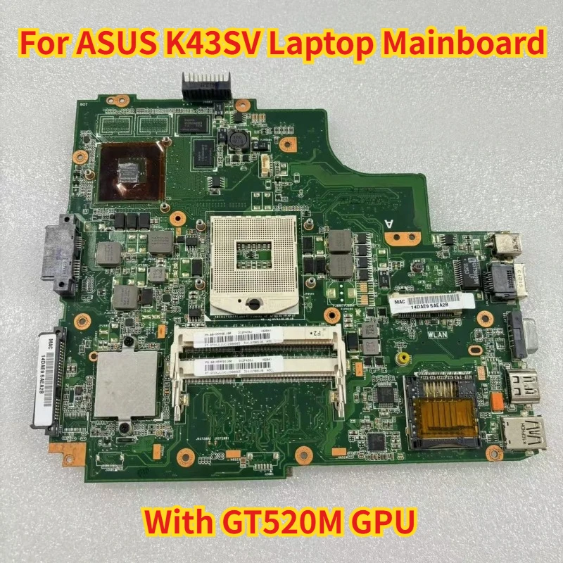

Материнская плата для ноутбука ASUS K43SV с графическим процессором GT520M 1 ГБ HM65 DDR3, полностью протестирована