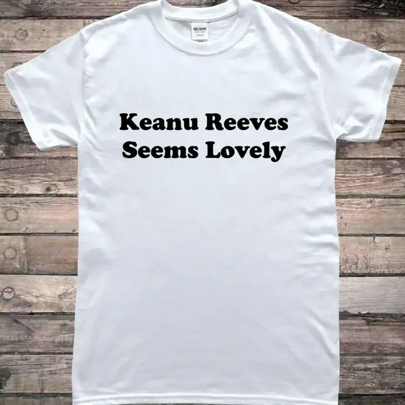 Keanu Reeves Seem camiseta para hombre con eslogan divertido y encantador