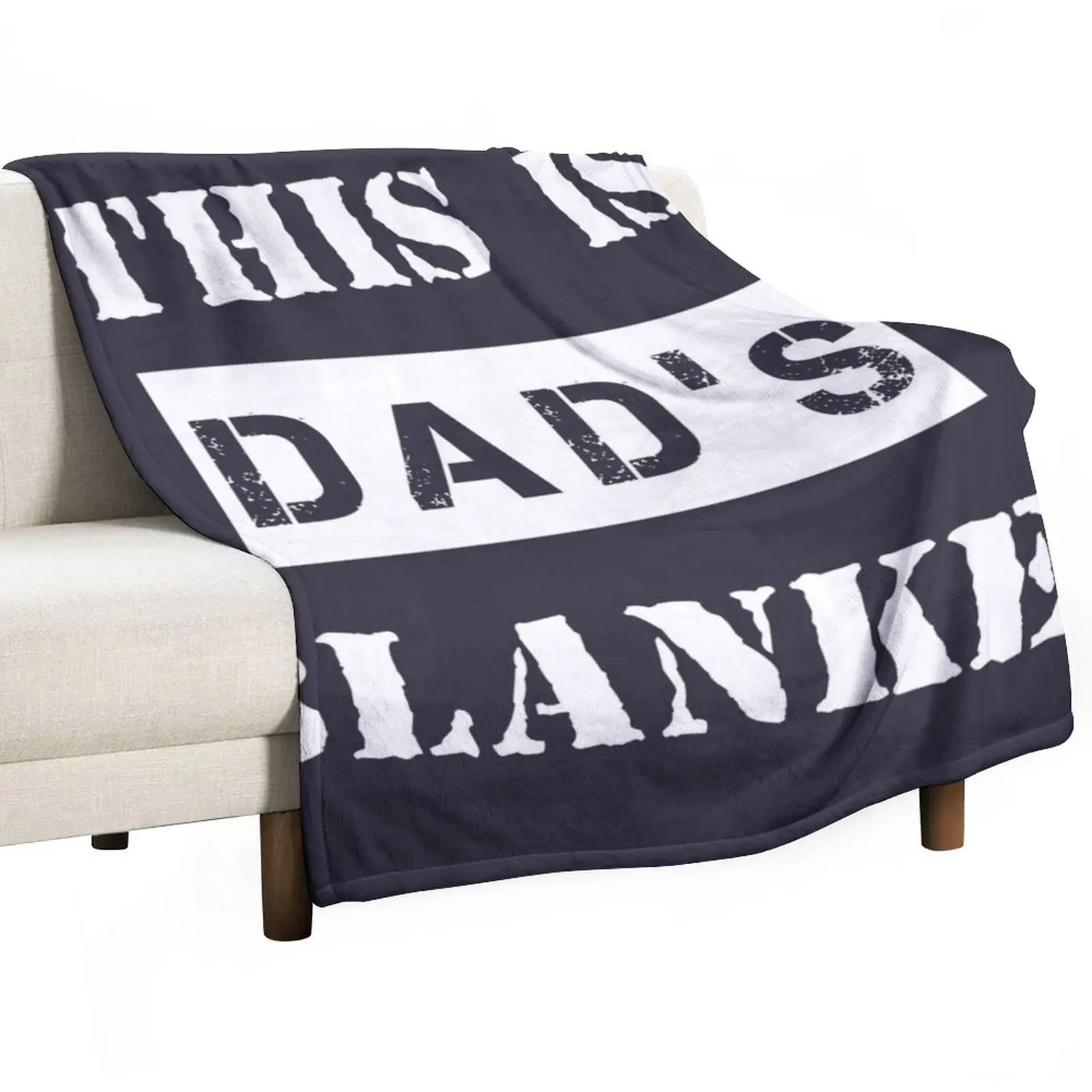 

This Is Dad's Blanket Throw Blanket Retro Blankets Plaid on the sofa