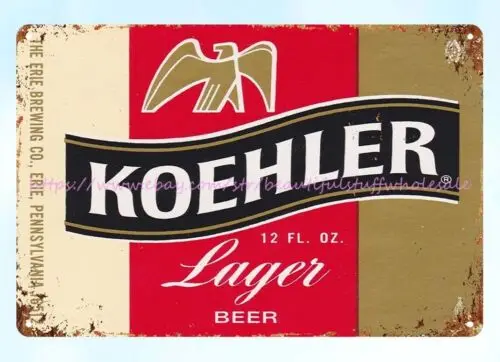 art posters sale 1950s Koehler Lager Beer Erie Brewing Co Erie PA metal tin sign