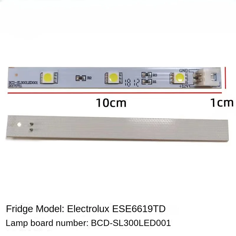 BCD-SL300LED001 ESE6619TD for Electrolux  Refrigerator Lighting Strip LED Refrigerator Parts