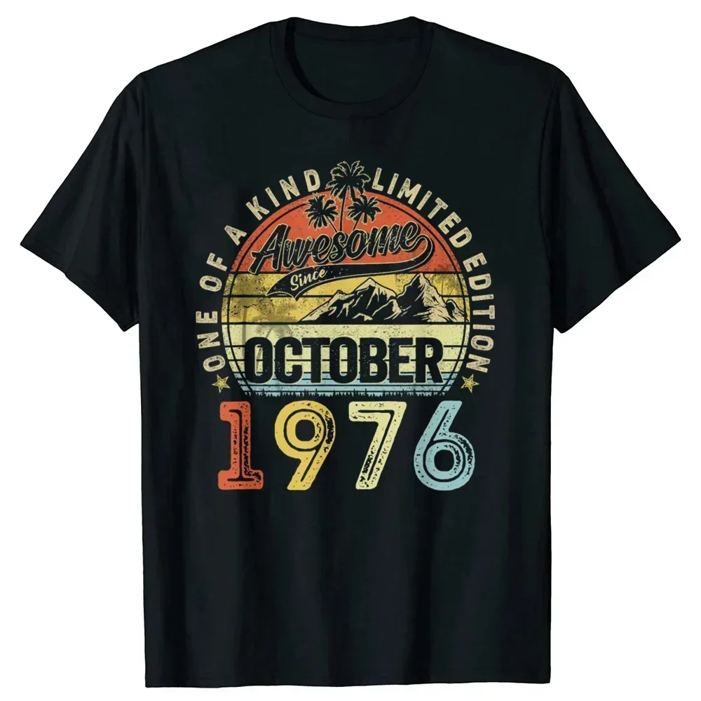 47Years Old Gifts Awesome Since October 1976 47Th Birthday T-Shirt Men Summer Fatherdays Gifts Graphic Unisex Tshirt 2024 Cotton