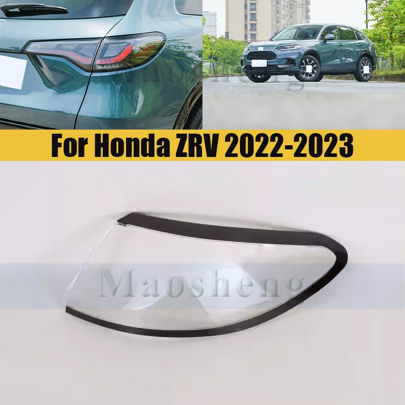 

Крышка заднего фонаря для Honda ZRV 2022-2023, защитный кожух, стеклянная линза стоп-сигнала, колпачки для задних фонарей