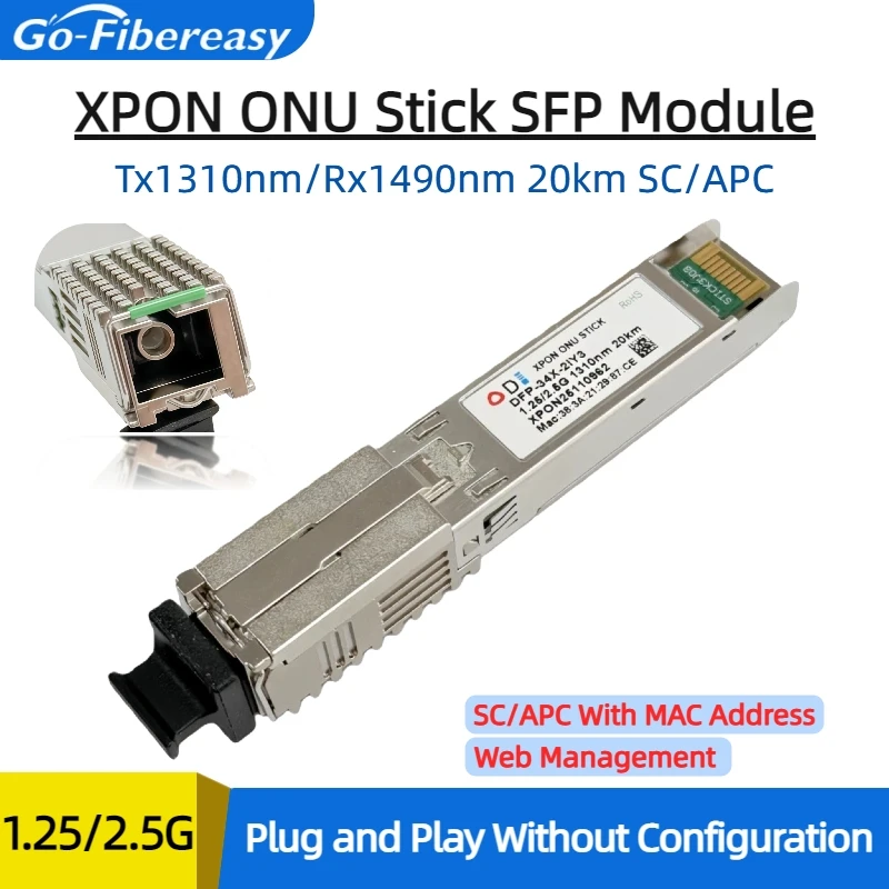 1.25G/2.5G XPON Stick SFP ONU With MAC SC Connector 1310nm/1490nm DDM Pon Module Ont 20KM Modem OLT ONU MAC XPON=EPON/GPON