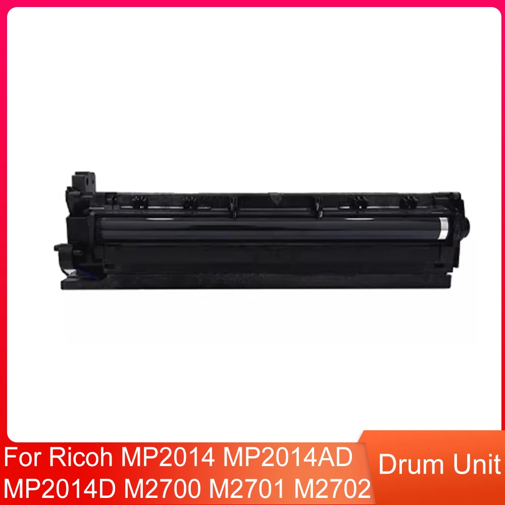 

Original Drum Unit (Without Developer) for Ricoh MP2014 MP2014AD MP2014D M2700 M2701 M2702