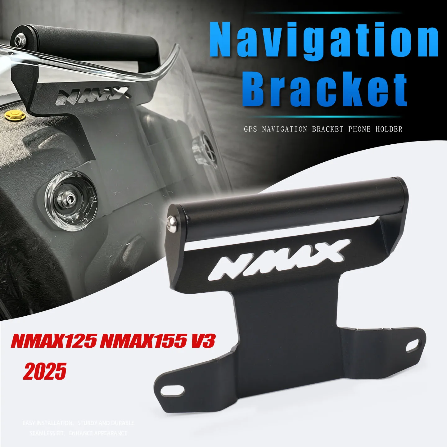 

For NMAX 155 NMAX 125 V3 NMAX155 N-MAX155 N MAX 155 2025 GPS Mount Motorcycle Accessories GPS Navigation Bracket Phone Holder