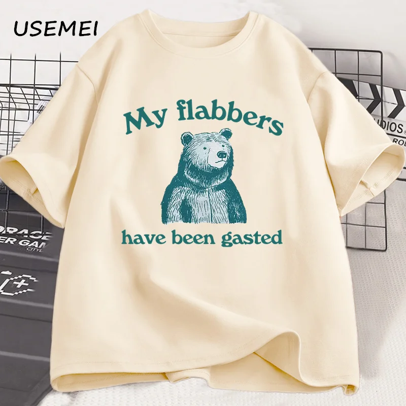 My Flabbers Have Been Gasted T Shirt Men Women Funny Graphic Tee High Quality Men's Cotton T-shirt Cute Bear Tees Streetwear