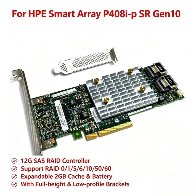 For HPE Smart Array P408i-p SR Gen10 RAID Array Card 830824-B21 and E208i-p G10 Array Card 804394-B21 836266-001 804397-001