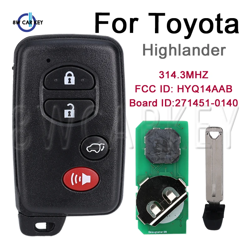 Remote Contol Car Key for Toyota Highlander 2007-2014 314.3MHz Smart Keys FCC ID: HYQ14AAB Board ID:271451-0140 Board 4 Buttons