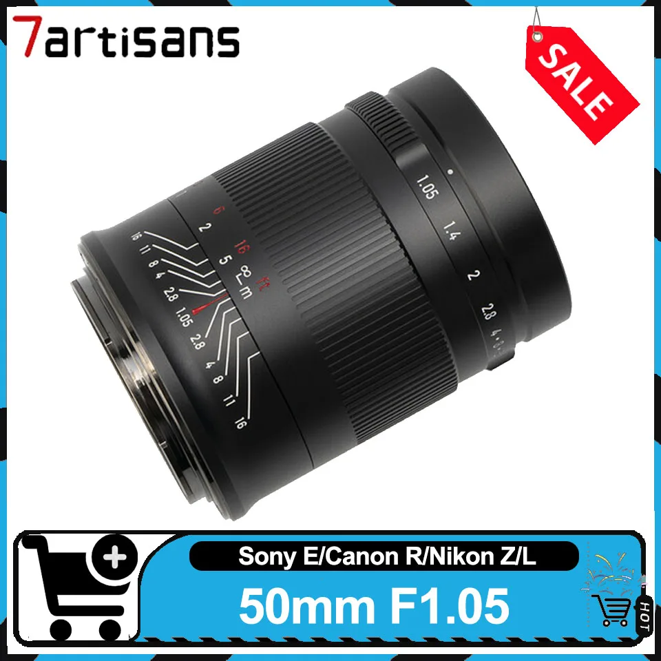 Полнокадровый портретный объектив 7artisans 50 мм F1.05 с ручной фокусировкой и большой диафрагмой, стандартный фиксированный объектив для Sony A6000 Nikon Z6 Canon R5