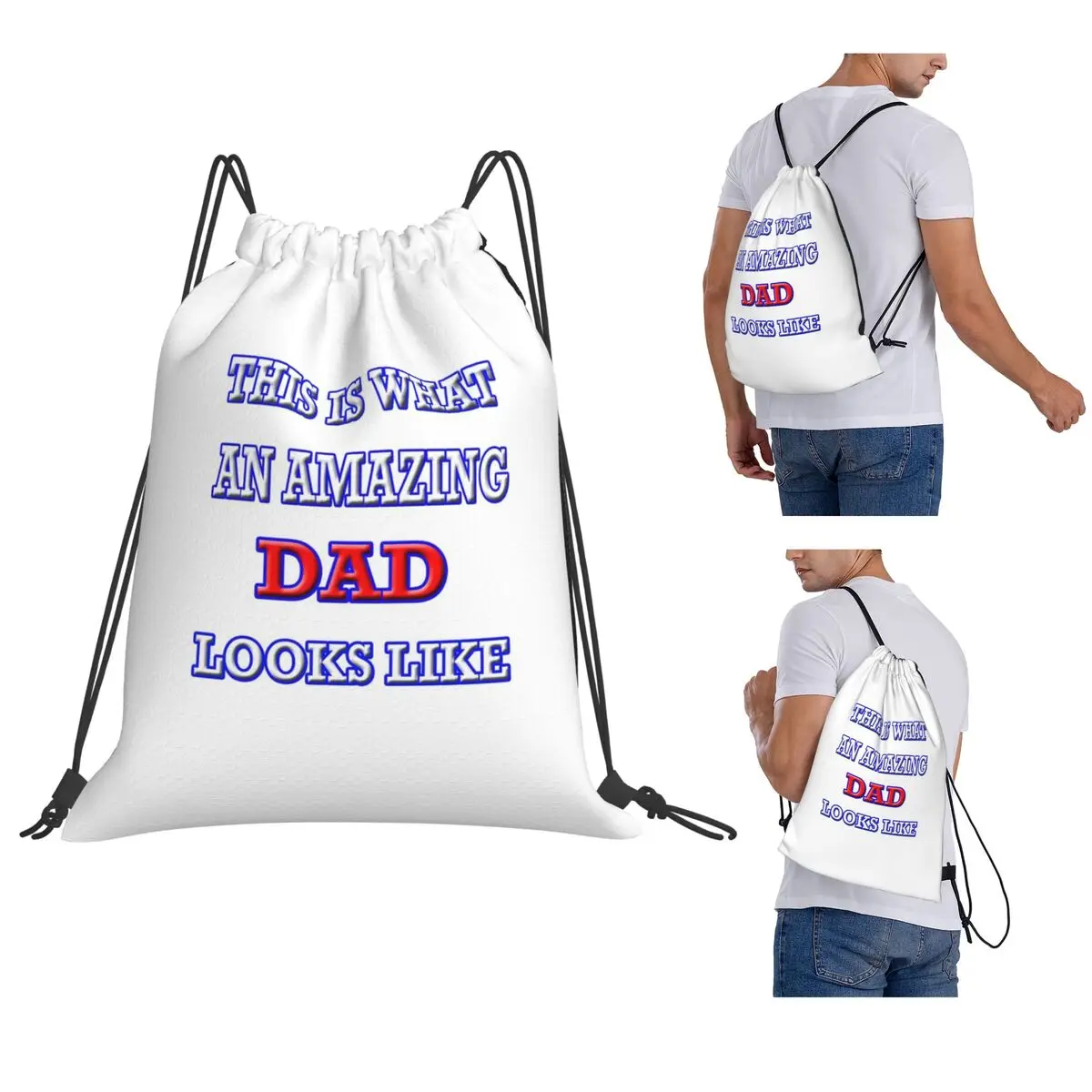 This Is What An Amazing Dad Looks Like Backpacks Fashion Drawstring Bundle Pocket Sports Bag Book Bags for Man Woman Students