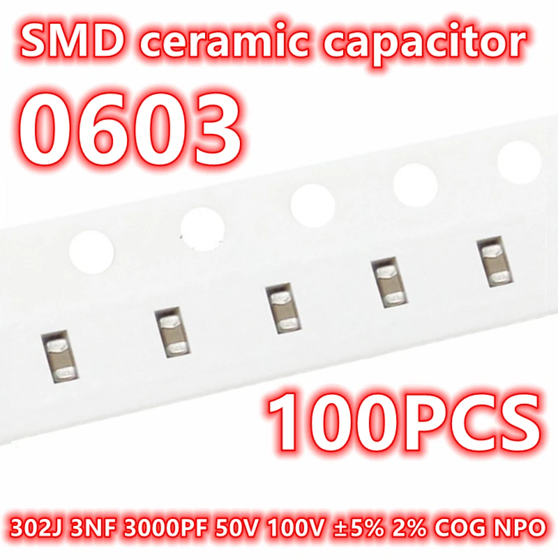 (100pcs) Original 302J 3NF 3000PF 50V 100V ±5% COG NPO SMD Ceramic Capacitor IC 1608