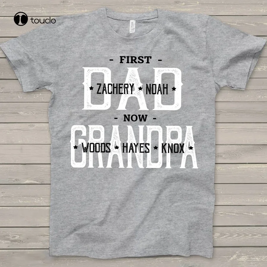 Personalized First Dad Now Grandpa Happy Father'S Day Men T Shirt Sport Grey mens tshirts short sleeve