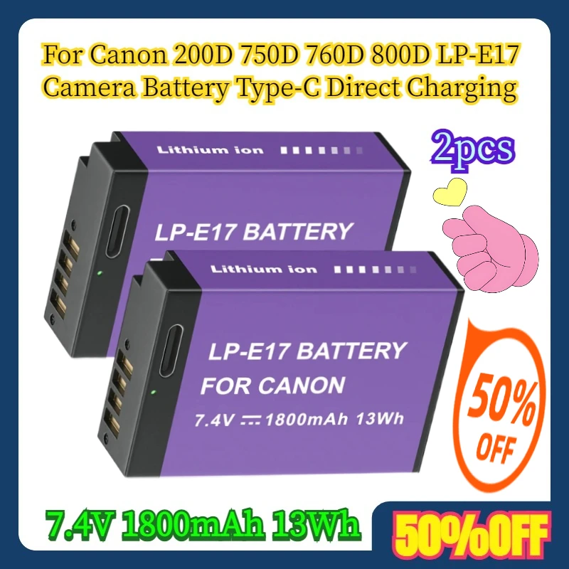 

2pcs 7.4V 1800mAh 13Wh For Canon 200D 750D 760D 800D LP-E17 Camera Battery Type-C Direct Charging