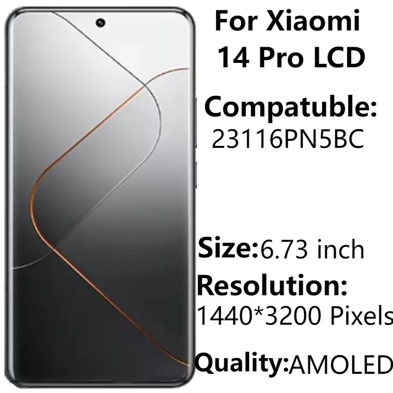 

ЖК-дисплей AMOLED 6,73 дюйма для Xiaomi 14 Pro 23116PN5BC с рамкой, новый сенсорный экран с дигитайзером в сборе, запасные части для ремонта