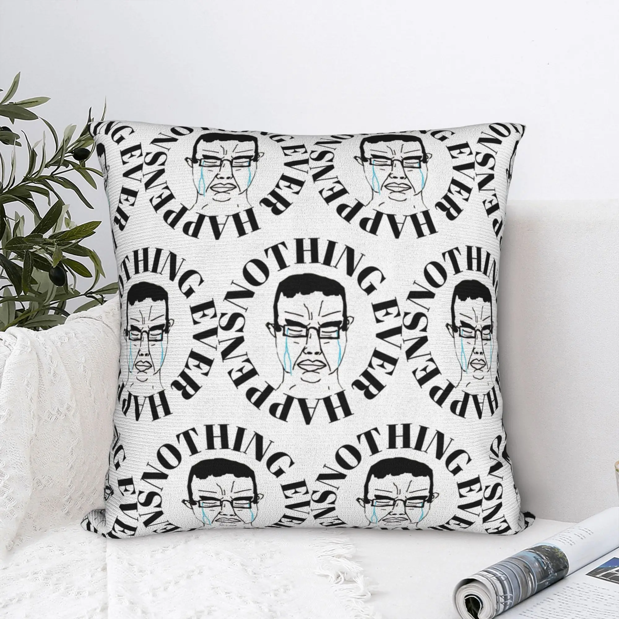 Nothing Ever Happens Chudjak Square Pillow Cases  Cushion Cover Creative Zippered Decor Pillowcase for Car 45*45cm