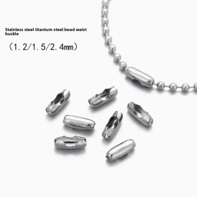 

100PCS 1.2/1.5/2.4MM Stainless Steel Ball Beads Chain Connectors Clasps Necklace Diy Jewelry Accessories