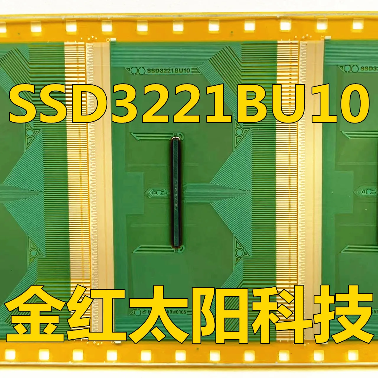 SSD3221BU10 New rolls of TAB COF in stock