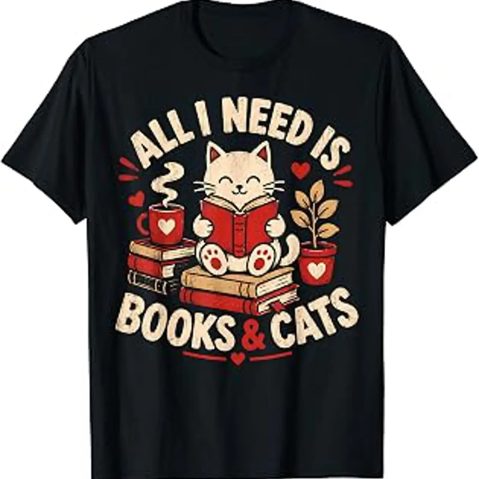 Cat All I Need is Books and Cats Reading Lover Valentines Preisgünstiges Grafik T Shirt vintage Washed Casual homme Comfortable