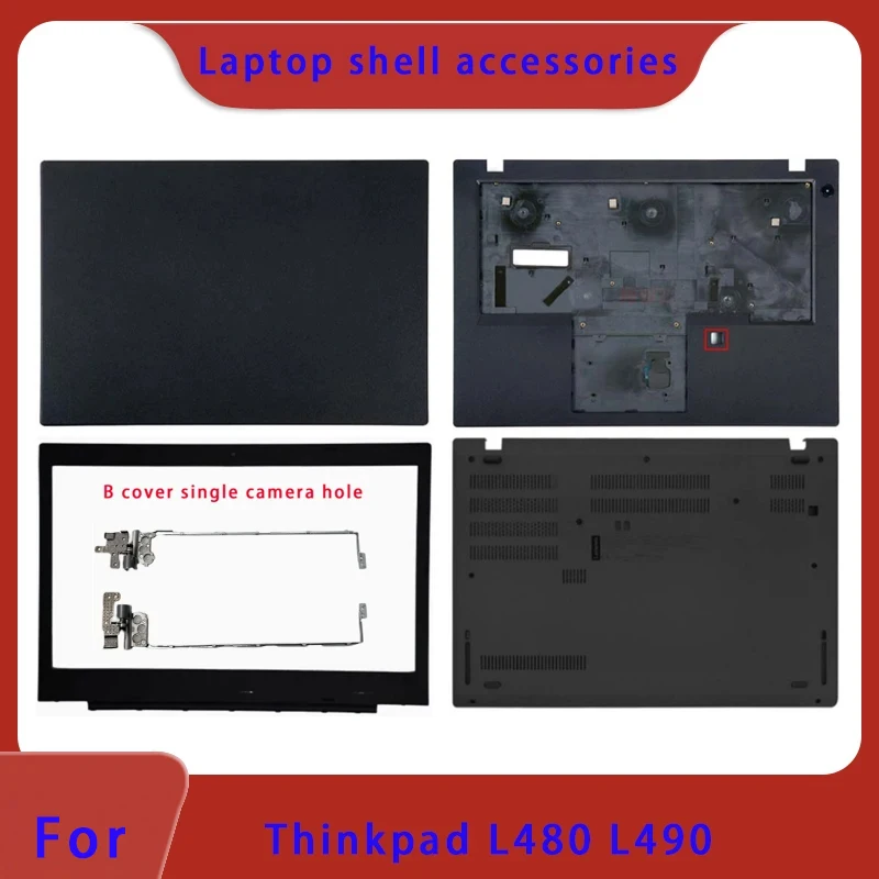

New Suitable For ThinkPad L480 L490 Laptop LCD Back Cover, Front Panel, Palm Rest, Bottom Shell, Fingerprint ABCD Cover Hinge