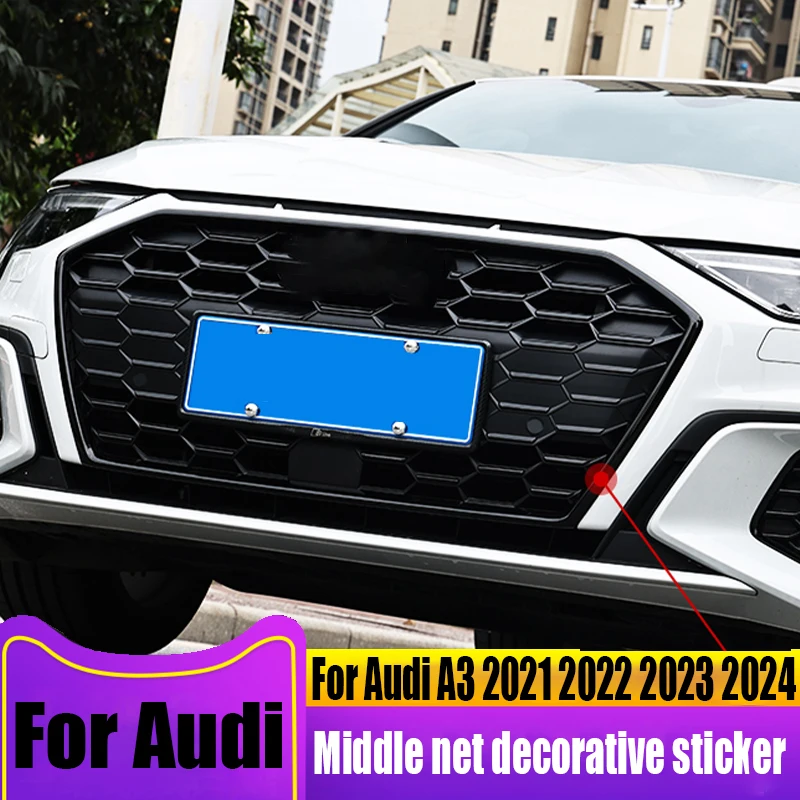 

For Audi A3 2021 2022 2023 2024 grille decoration stickers automotive exterior decoration accessories ABS material