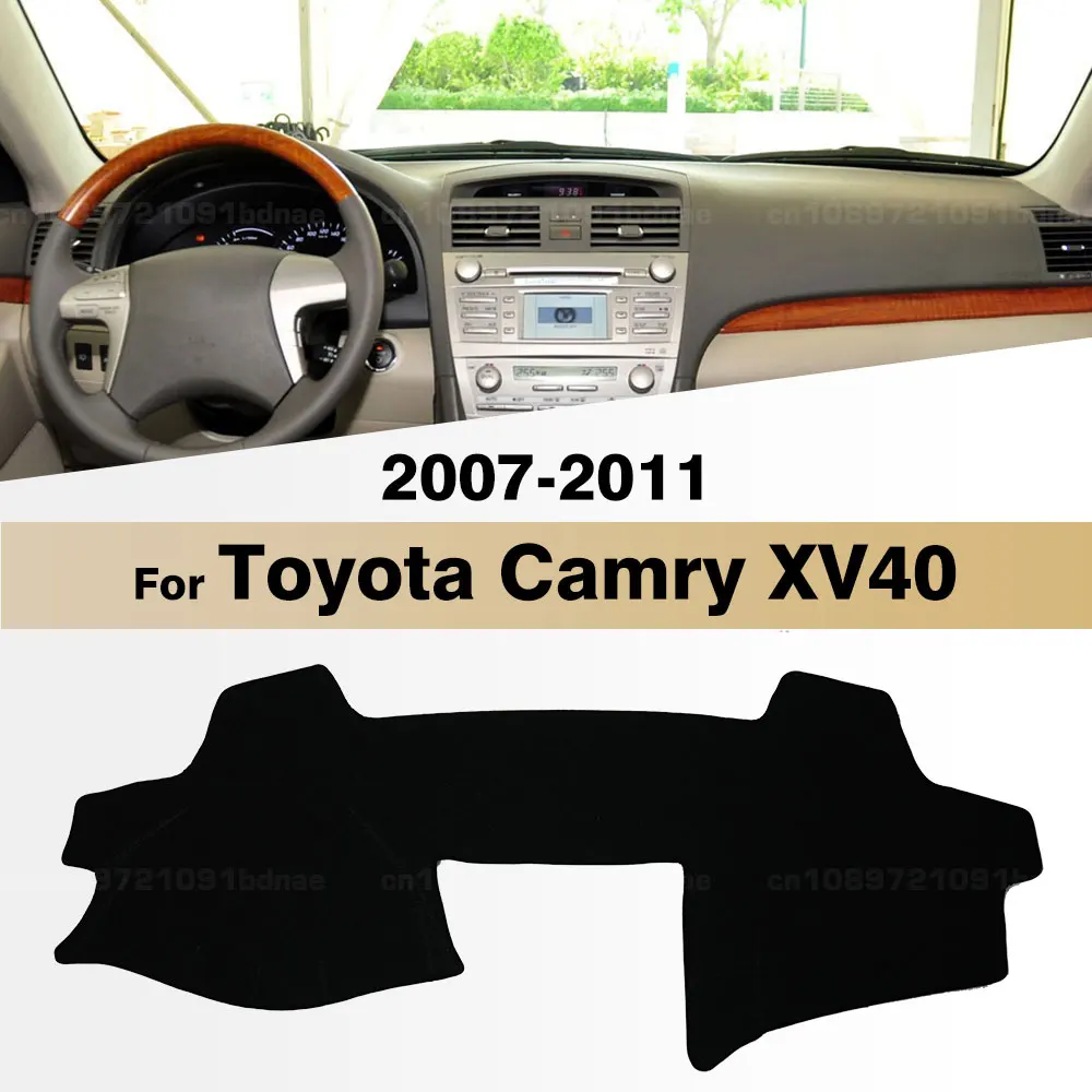 

For Toyota Camry XV40 2007 2008 2009 2010 2011 Car Dashboard Cover Dash Mat Sun Shade Anti-UV Carpets Car Accessories