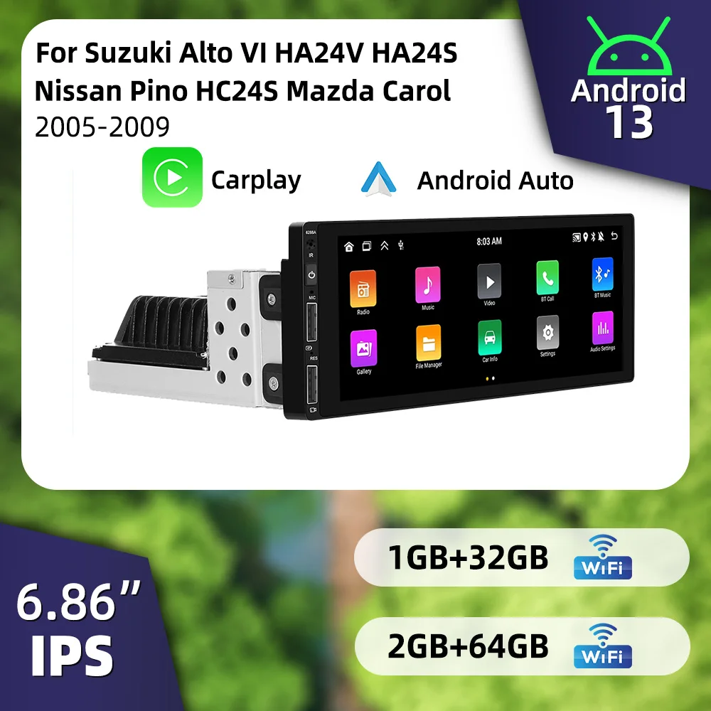 

Автомагнитола 6.86" CarPlay Android 1 Din для Suzuki Alto VI HA24V HA24S, Nissan Pino HC24S, Mazda Carol 2005-2009