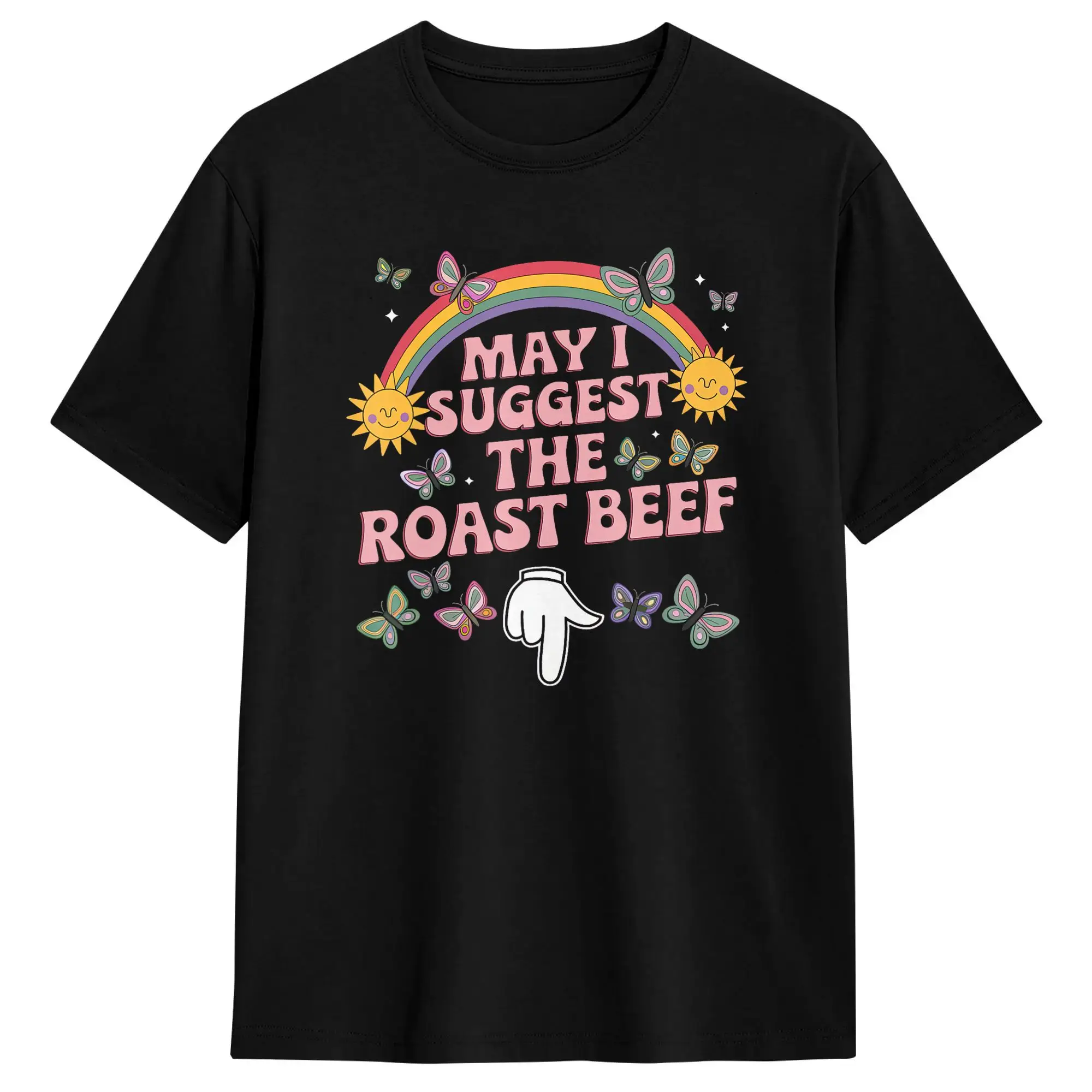 Men Women T-Shirt May I Suggest The Roast Beef  T-Shirts Harajuku  Summer Tees Y2K Fun Cotton Tops Gift Idea