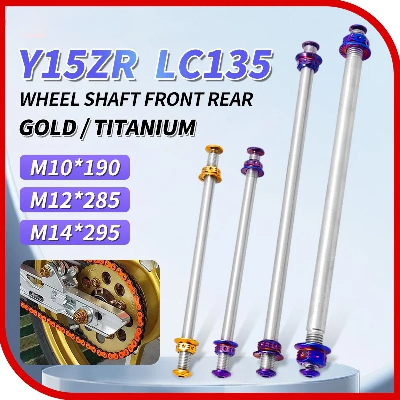 

For Yamaha Y15ZR Y150 LC135 EX150 Motorcycle Front and Rear Axles, Motorcycle Accessories