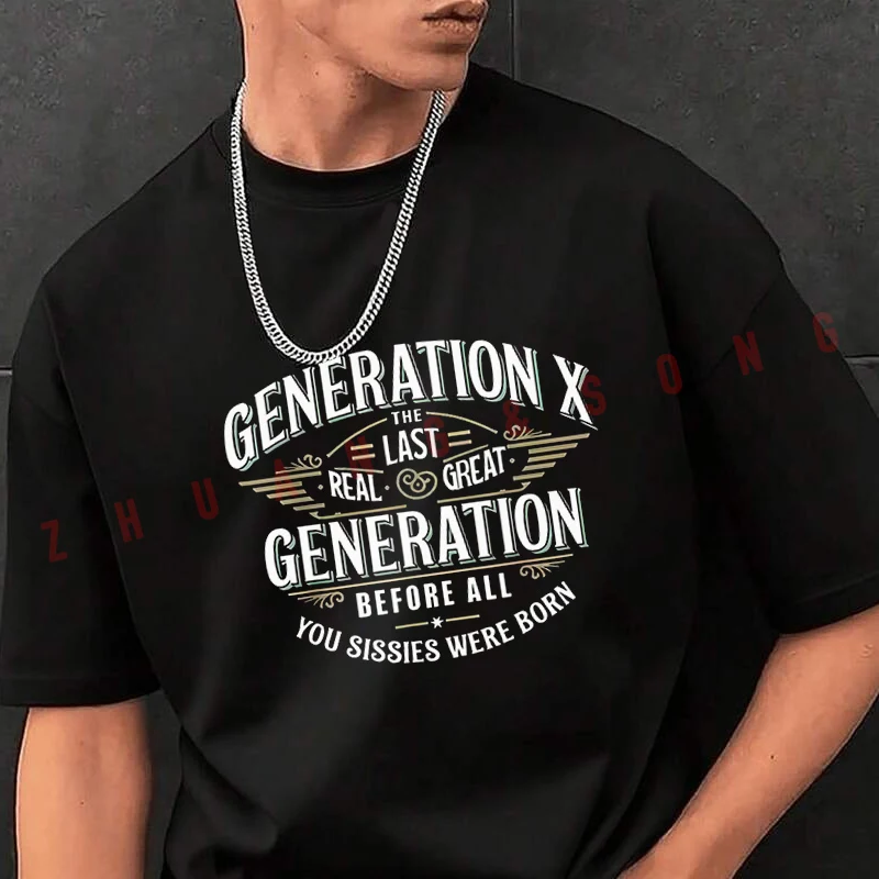 

Funny Generation X Ironic Humor Motorcycle Fashion T-shirt Casual Trendy Tshirts For Summer Comfortable Short Sleeve Tops