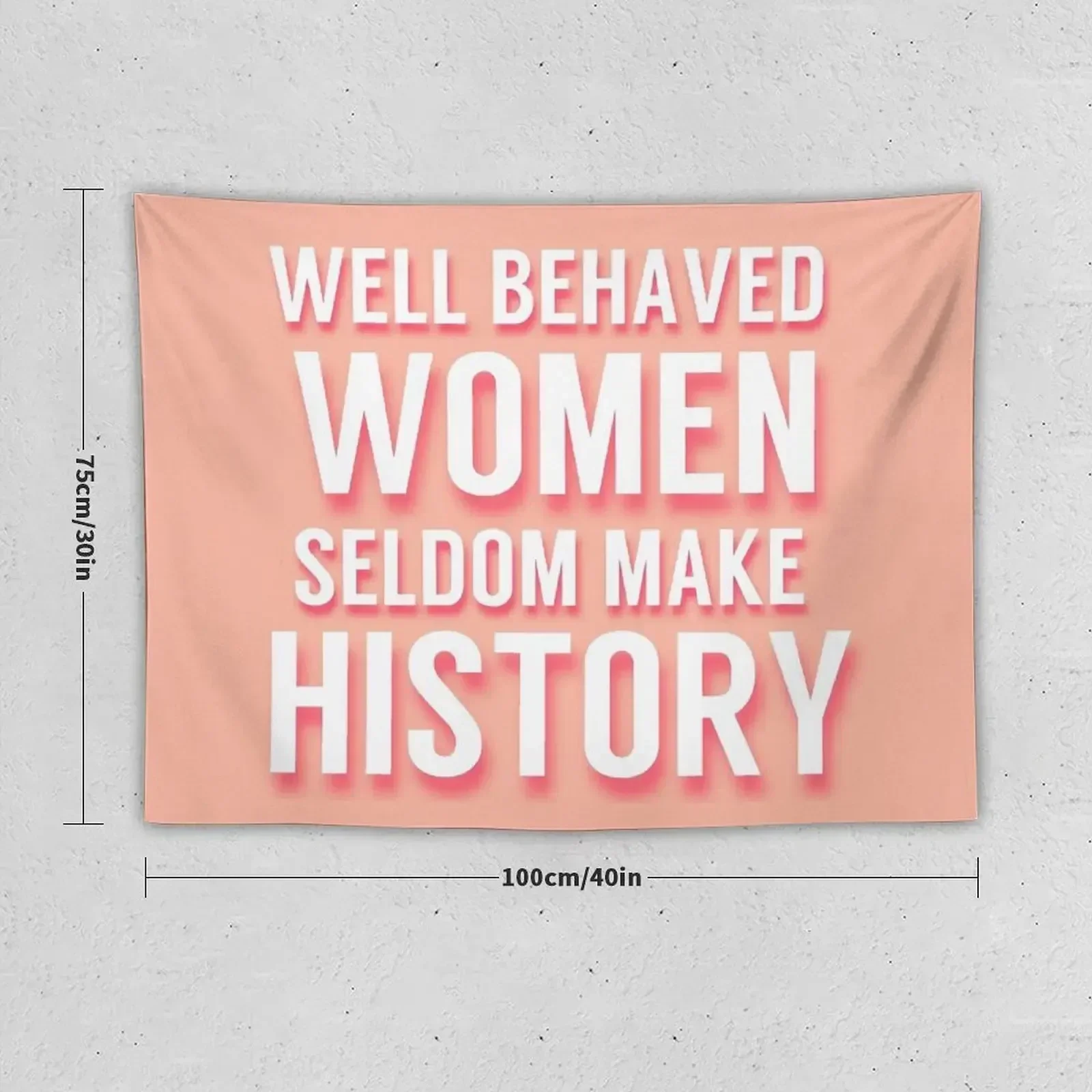 Well Behaved Women Seldom Make History Tapestry Decoration For Rooms Home Supplies Wall Carpet Room Decor Korean Style Tapestry