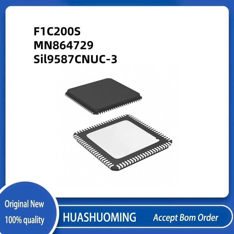 5Pcs/Lot  New  MN864729   864729     F1C200S  F1C200   QFN-88    Sil9587CNUC-3 Sil9587CNUC SiI9587CN  Sil9587 QFN88