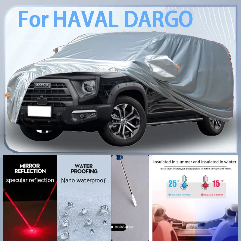 

For HAVAL DARGO Full Car cover with UV protection and Winter Insulation roles,Rainproof,Snowproof Ati-frost properties.