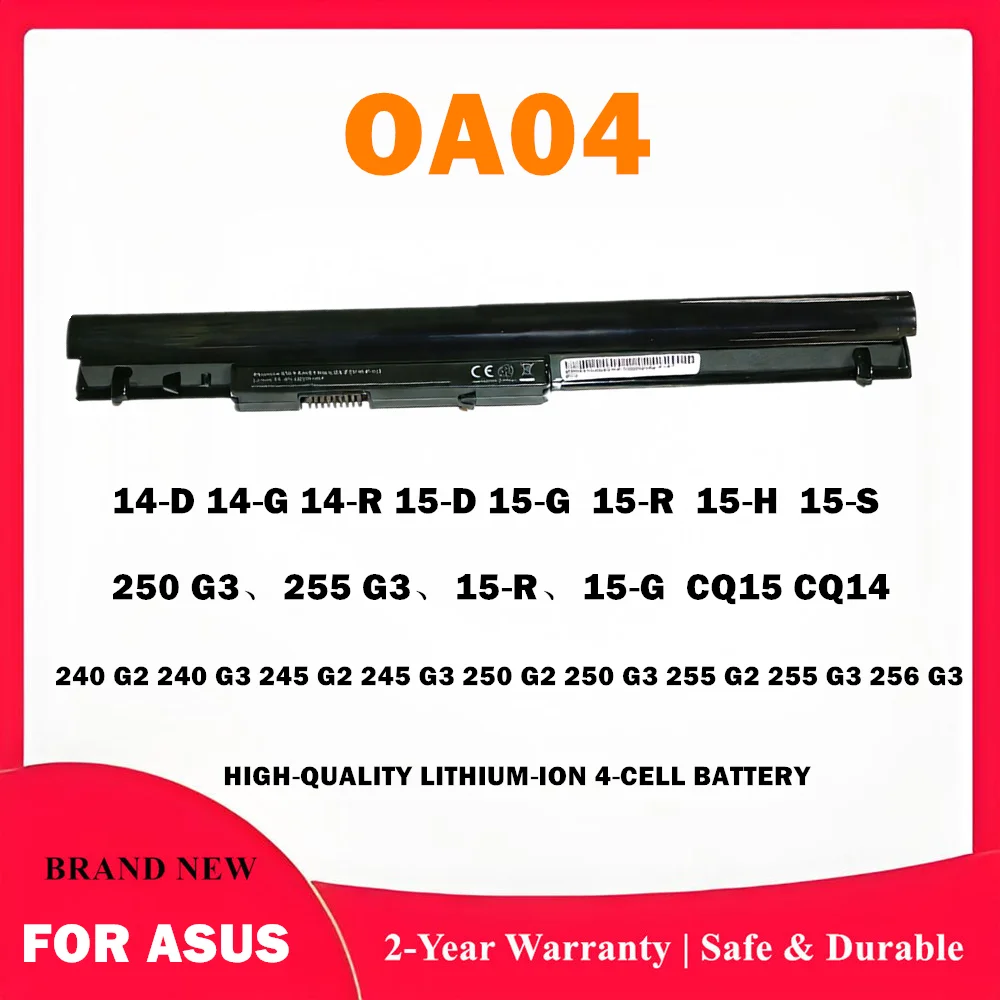 OA04 Laptop Battery For HP 14‑D 14‑G 14‑R 15‑D 15‑G 15‑R 15‑H 15‑S  250 G3、255 G3、15‑R、15‑G、CQ15 CQ14