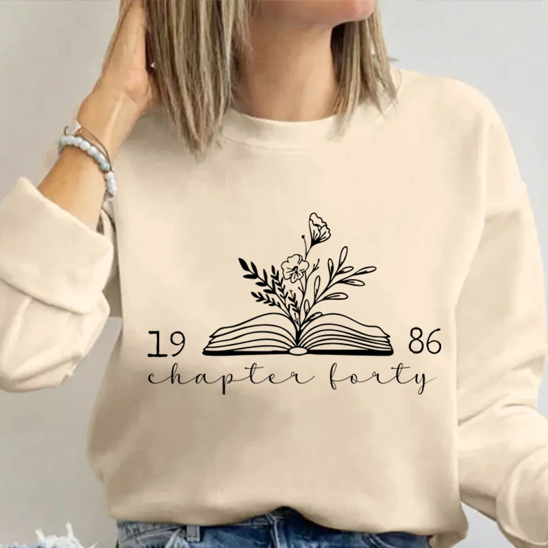 

Свитшоты для женщин «Глава 40, 1986» – подарок на 40-летие для любителей книг, пуловер, ретро-свитшот на день рождения 1986 года