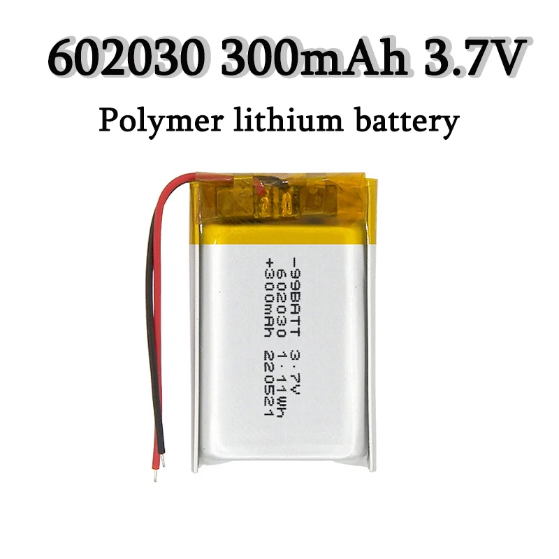 

602030 Lithium Polymer Rechargeable Batteries 3.7V 300mAh for Toys, LED Bluetooth Headset Speaker Charging Case Smart Bracelet