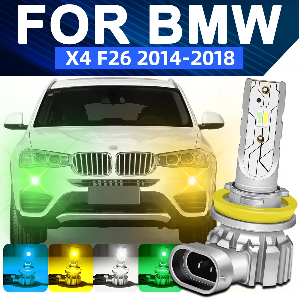 

LED Fog Lights Bulb For BMW X4 F26 2014 2015 2016 2017 2018 Dual Color Front Fog Lamp Accessories Lemon Green Ice Blue Yellow