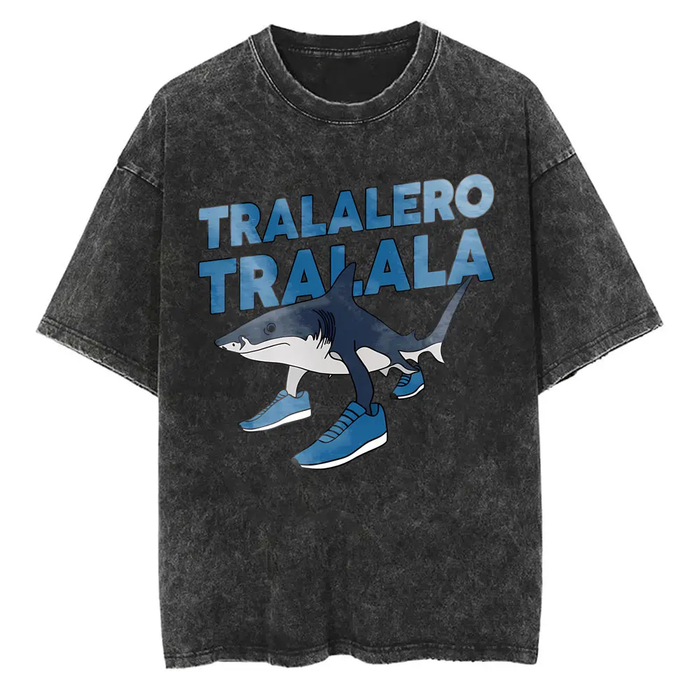

Tralalero Tralala Funny Shark with Shoes Retro Washed T Shirt Men Anime Casual Humor Meme T Shirts Male Cotton Oversized T-shirt