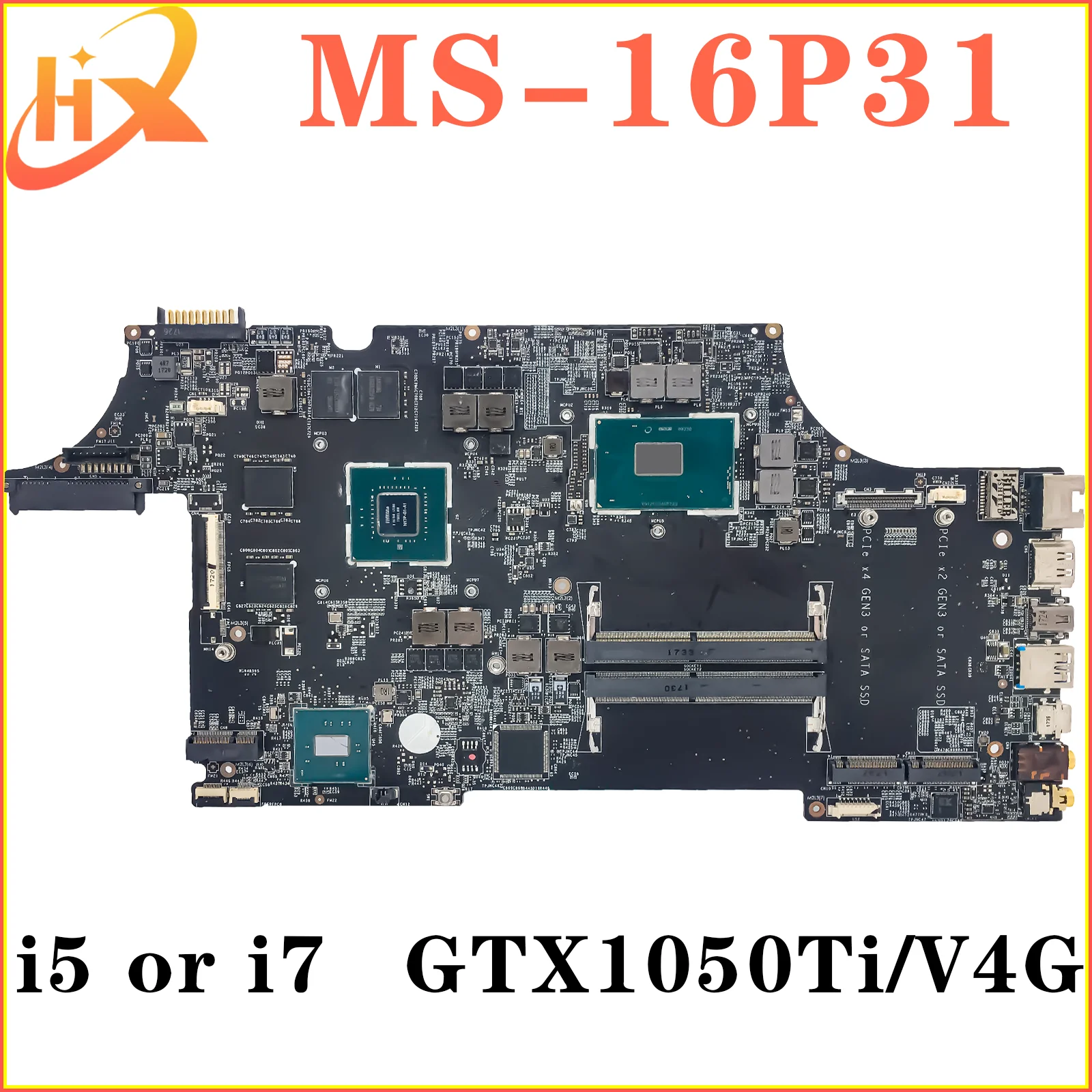 

Mainboard For MSI MS-16P31 MS-16P3 GE63 Laptop Motherboard i5 i7 7th Gen GTX1050Ti/V4G