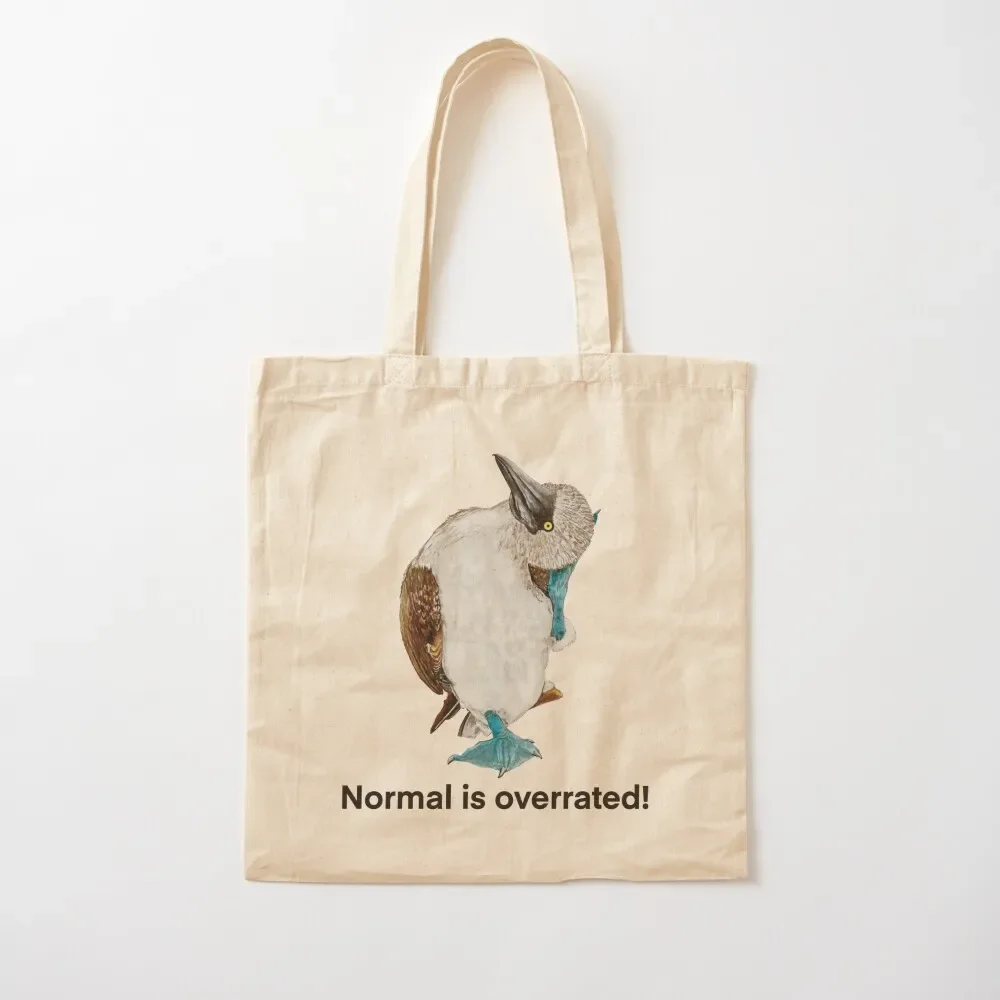 

Normal is overrated! Tote Bag bag luxury women Big bag